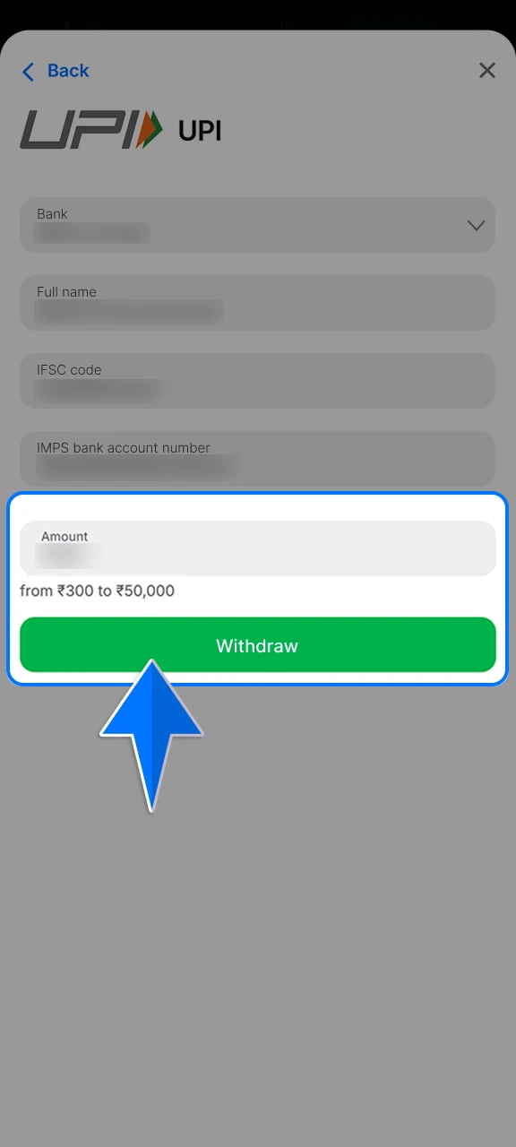 Specify the total sum in INR you wish to cash out, ensuring it meets the minimum limit for your chosen 1win method.