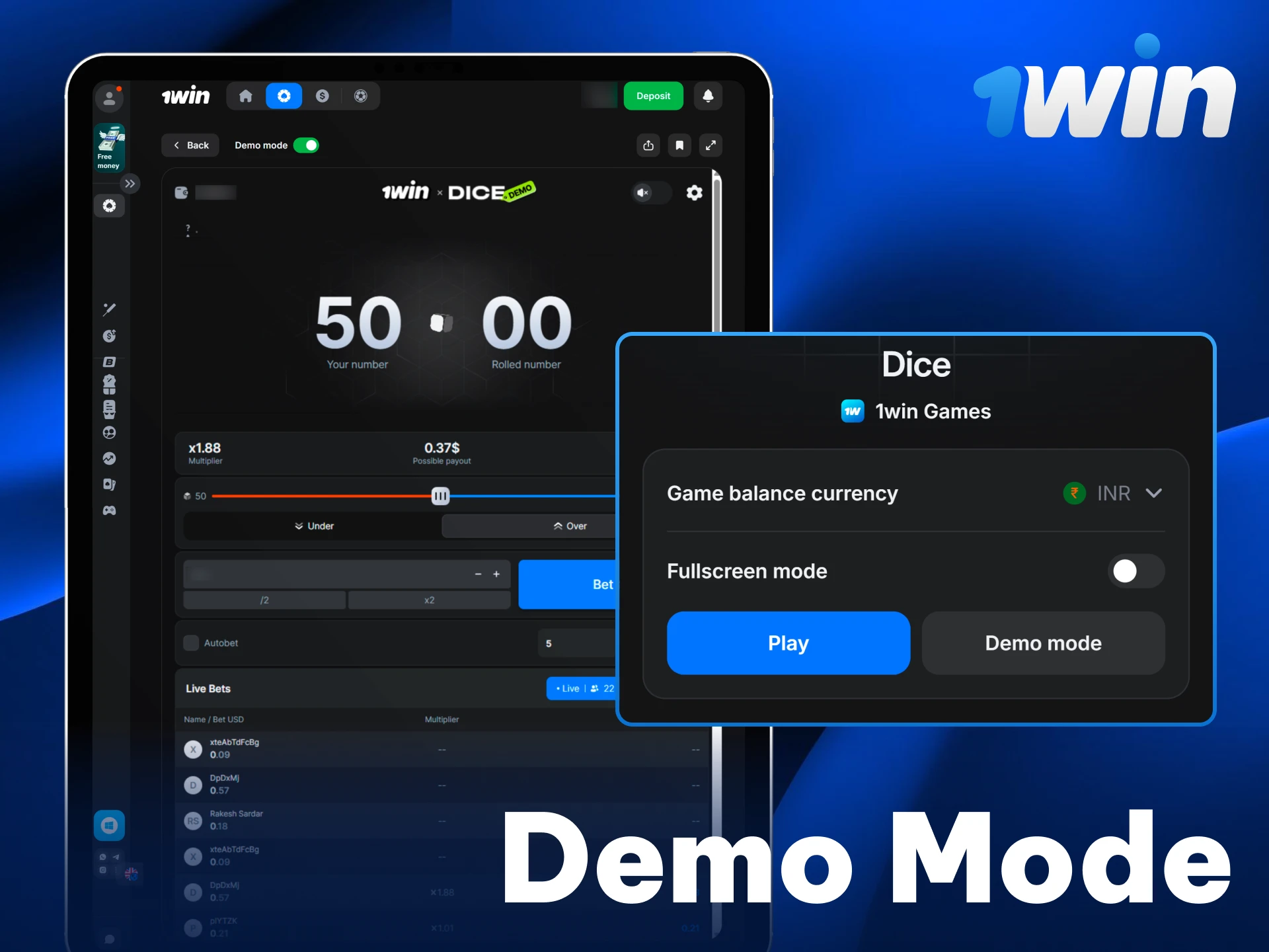 Try 1win Dice in demo mode to play for free.