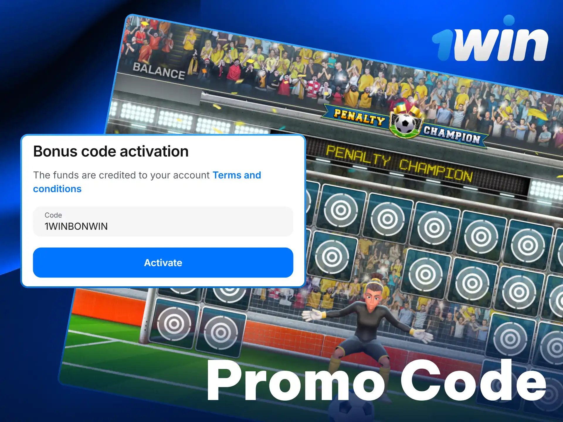 Use an exclusive promo code for Penalty Champion on 1win here.