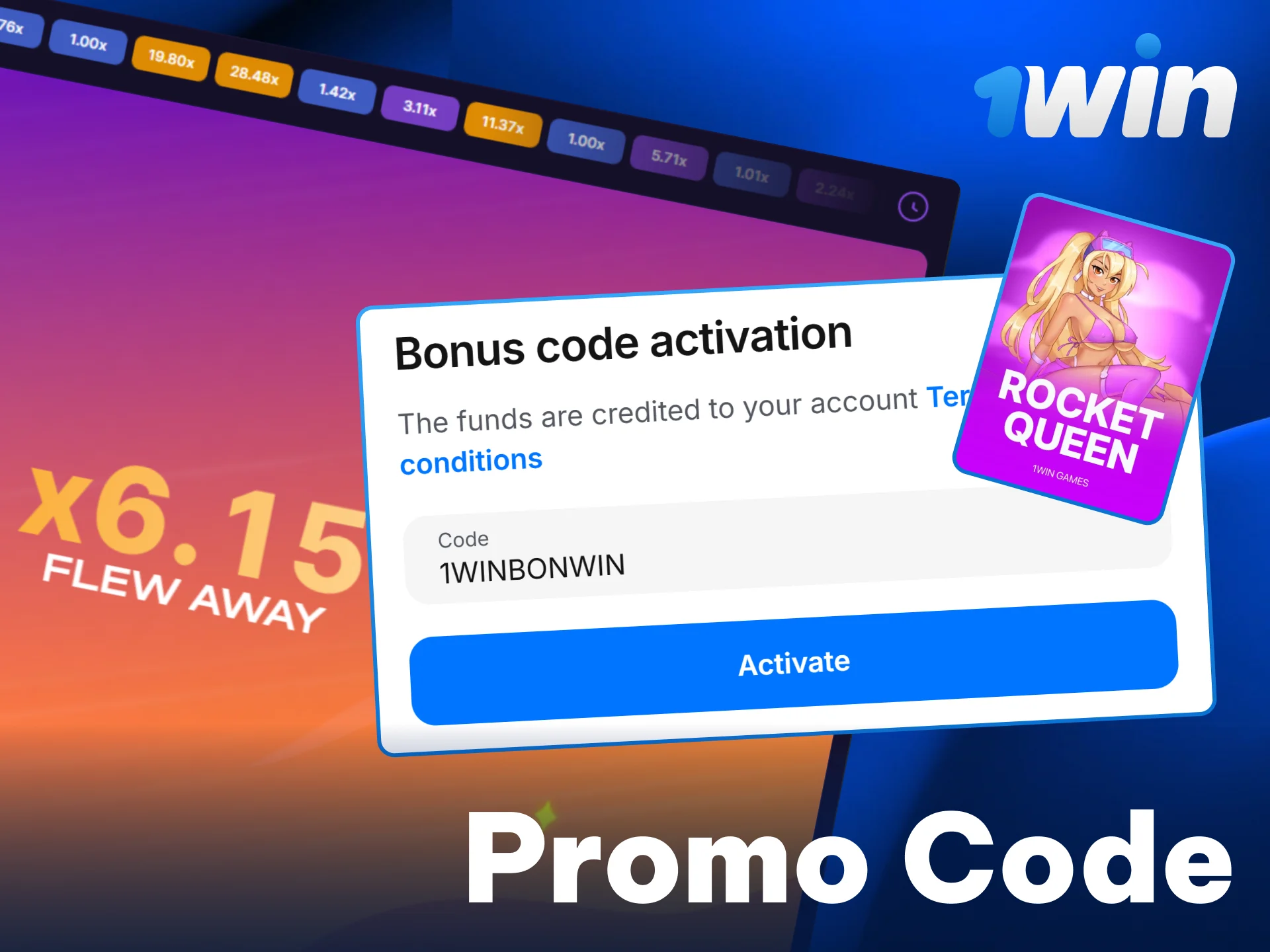 Activate the 1win code to get extra balance for Rocket Queen.
